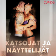 Katsojat ja näyttelijät