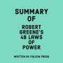 Summary of Robert Greene's 48 Laws of Power