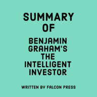 Summary of Benjamin Graham's The Intelligent Investor