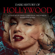 Dark History of Hollywood: Digitally narrated using a synthesized voice