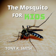 Mosquito for Kids, the