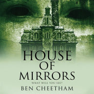 House of Mirrors