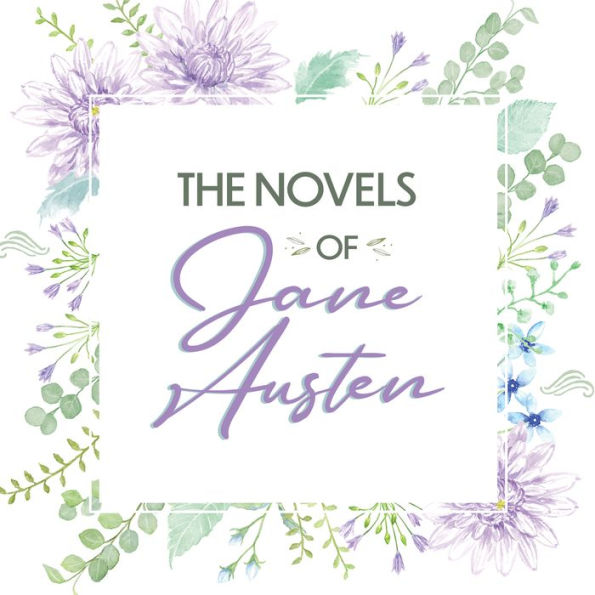 The Novels of Jane Austen