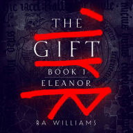 The Gift Book 1: Eleanor