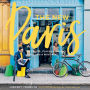 The New Paris: The People, Places & Ideas Fueling a Movement