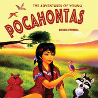 The Adventures of Young Pocahontas