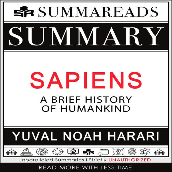 Summary of Sapiens: A Brief History of Humankind by Yuval Noah Harari