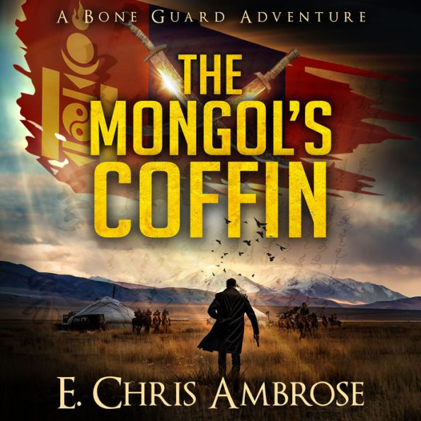 The Mongol's Coffin (Bone Guard Series #1)