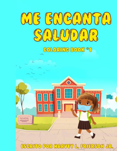 me encanta saludar: Spanish version