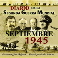 Diario de la Segunda Guerra Mundial: Septiembre 1945