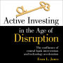 Active Investing in the Age of Disruption