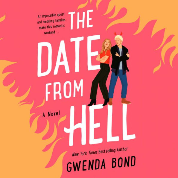 The Date from Hell: A Novel