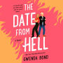 The Date from Hell: A Novel