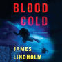 Blood Cold: A Chris Black Adventure