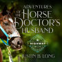 Adventures of the Horse Doctor's Husband