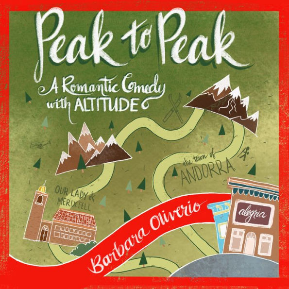 Peak to Peak: A Romantic Comedy with Altitude