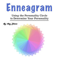 Enneagram: Using the Personality Circle to Determine Your Personality