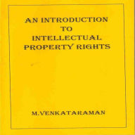 An Introduction to Intellectual Property Rights