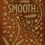 Smooth: A Love Story