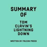 Summary of Tom Clavin's Lightning Down