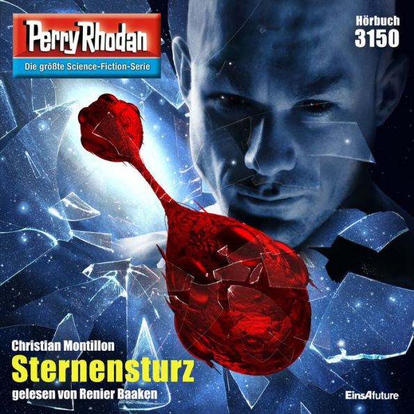 Perry Rhodan 3150: Sternensturz: Perry Rhodan-Zyklus 