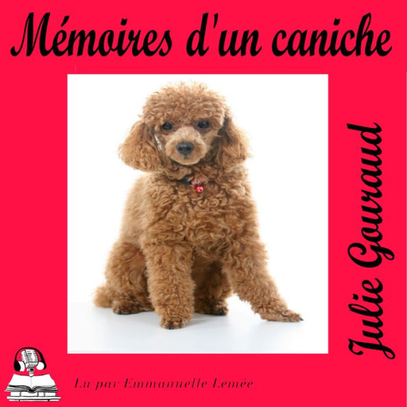 Mémoires d'un caniche