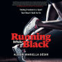 Running While Black: Finding Freedom in a Sport That Wasn't Built for Us