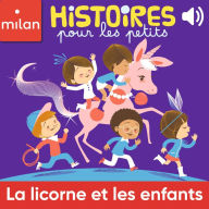 La licorne et les enfants