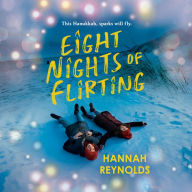 Eight Nights of Flirting