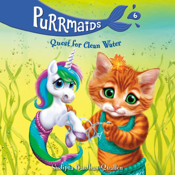Quest for Clean Water (Purrmaids Series #6)