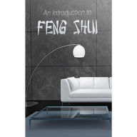 An Introduction to Feng Shui