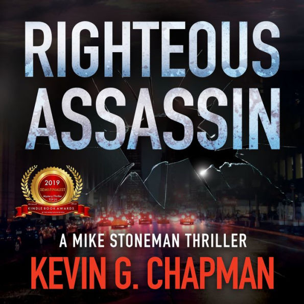 Righteous Assassin: A Mike Stoneman Thriller