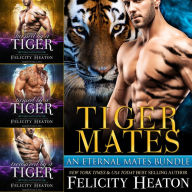 Tiger Mates Shifter Romance Box Set (An Eternal Mates Paranormal Romance Series Bundle)