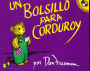 Un Bolsillo Para Corduroy