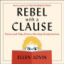 Rebel with a Clause: Tales and Tips from a Roving Grammarian