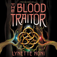 The Blood Traitor (Prison Healer Series #3)