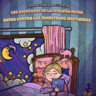 Las aventuras de la pequeña Nenia - Nenia contra los monstruos nocturnos