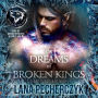 The Dreams of Broken Kings: Season of the Wolf