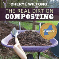 The Real Dirt on Composting