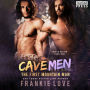 Cave Men: The First Mountain Man, Book Four
