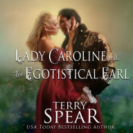 Lady Caroline and the Egotistical Earl