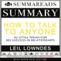 Summary of How to Talk to Anyone: 92 Little Tricks for Big Success in Relationships by Leil Lowndes