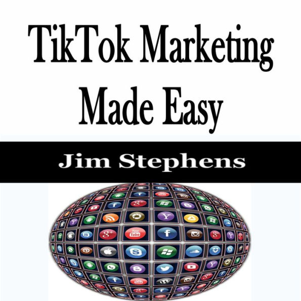 TikTok Marketing Made Easy