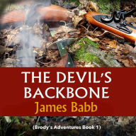 Devil's Backbone, The (Brody's Adventures Book 1)