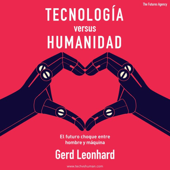 Tecnología versus Humanidad: El Futuro Choque Entre Hombre y Máquina