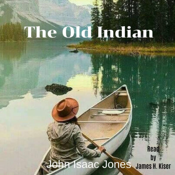 The Old Indian