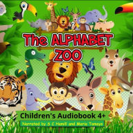 The Alphabet Zoo: Children's Audiobook 4+