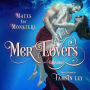 Mer Lovers: Collection