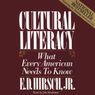 Cultural Literacy: What Every American Needs To Know