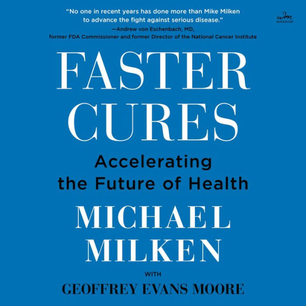 Faster Cures: Accelerating the Future of Health